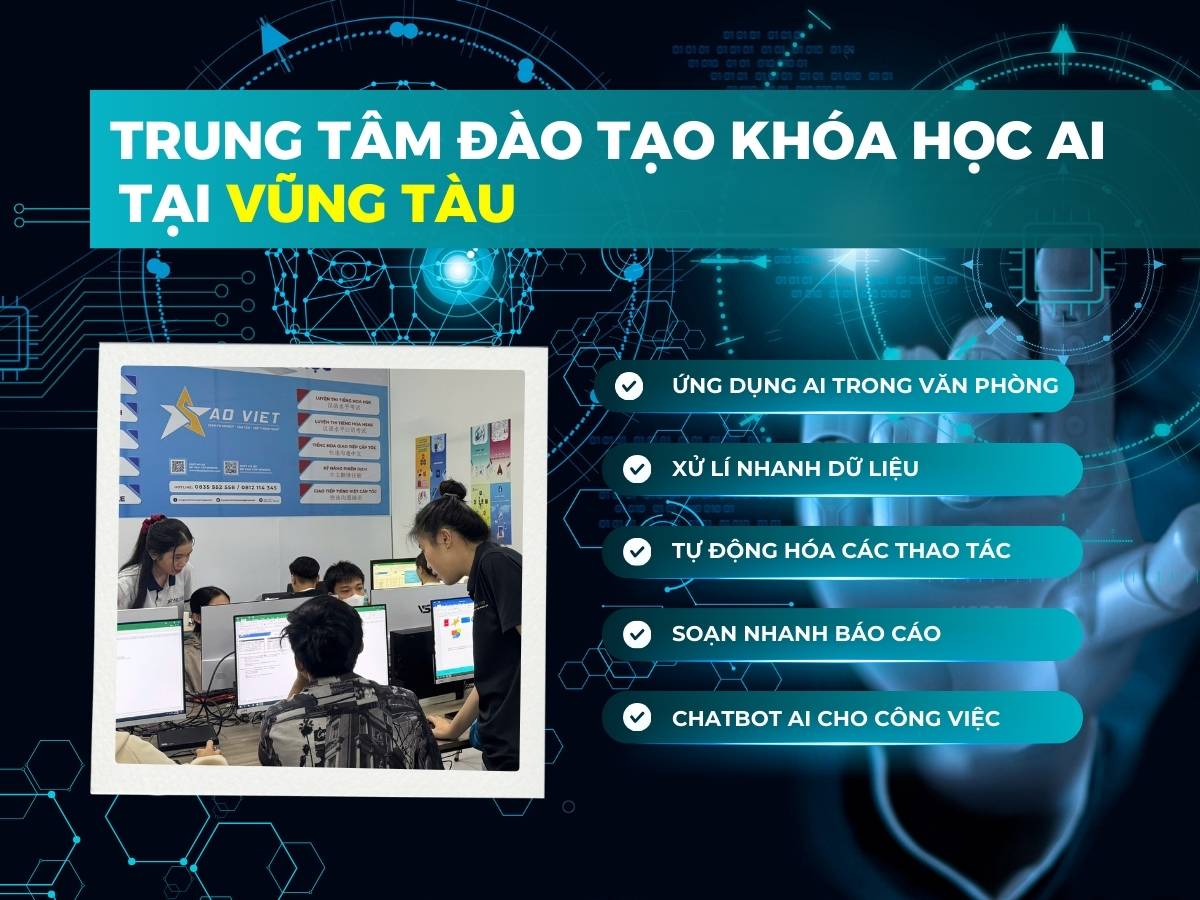 Trung Tâm đào Tạo Khóa Học AI Tại Vũng Tàu
